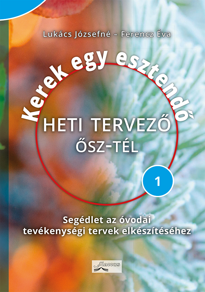 Kerek egy esztendő Heti tervező – ŐSZ-TÉL